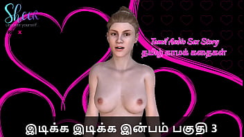 Tamil Sex Story - Idiakka Idikka Inbam - 3 free video